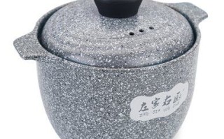 砂锅是哪生产的,哪里产的砂锅好,耐高温