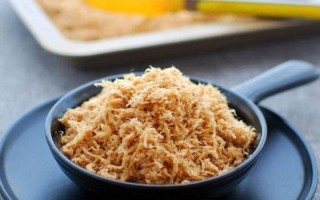 形容肉松的口感好吃的词语,哪里的肉松最好吃最正宗