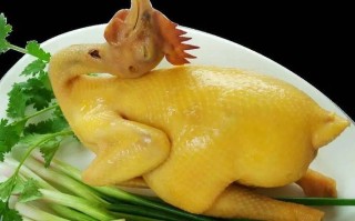 白斩鸡是哪里（白斩鸡是哪里的名菜）